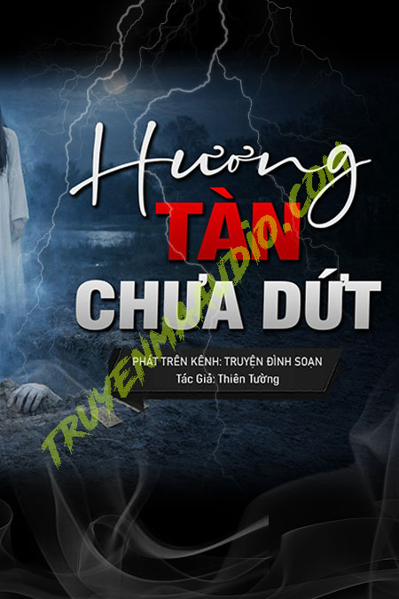 Hương Tàn Chưa Dứt