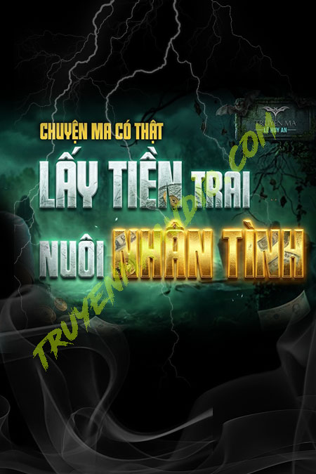 Lấy Tiền Trai Nuôi Nhân Tình