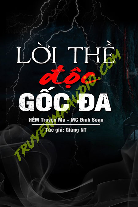 Lời Nguyền Dưới Gốc Đa