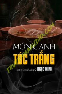 Món Canh Tóc Trắng