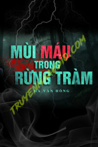 Mùi Máu Trong Rừng Tràm