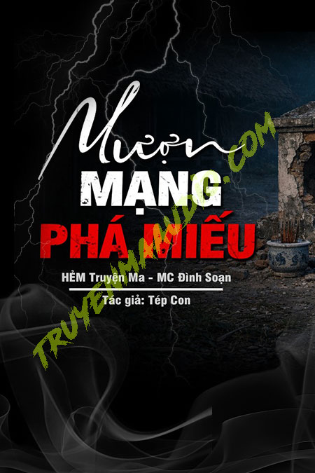 Mượn Mạng Phá Miếu