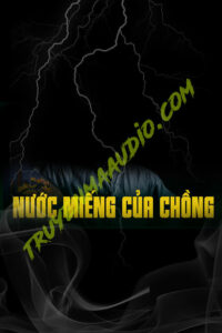 Nước Miếng Của Chồng