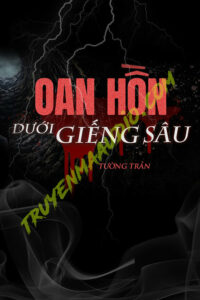 Oan Hồn Dưới Giếng Sâu