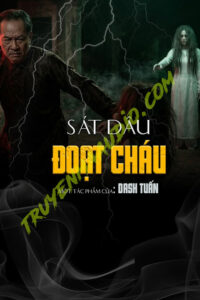 Sát Dâu Đoạt Cháu