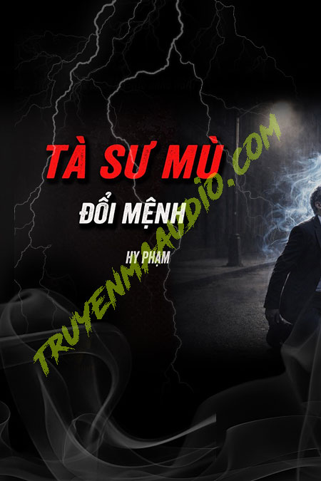 Đổi Mệnh Mong Đổi Đời