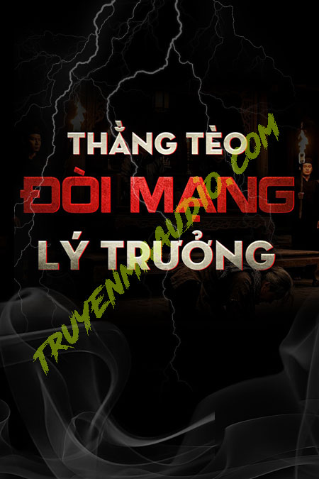 Thằng Tèo Đòi Mạng Lý Trưởng