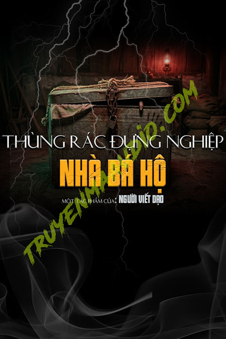 Thùng Rác Đựng Nghiệp Nhà Bá Hộ