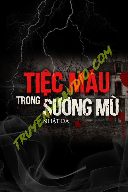 Tiệc M.áu Trong Sương Mù