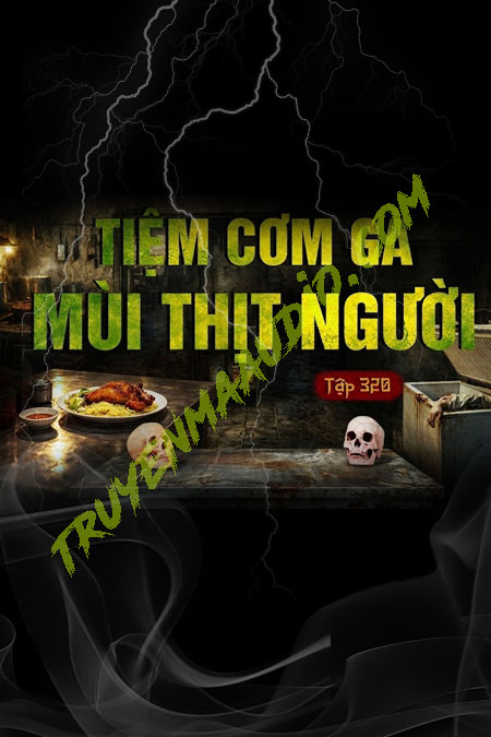 Tiệm Cơm Gà Mùi Thịt Người