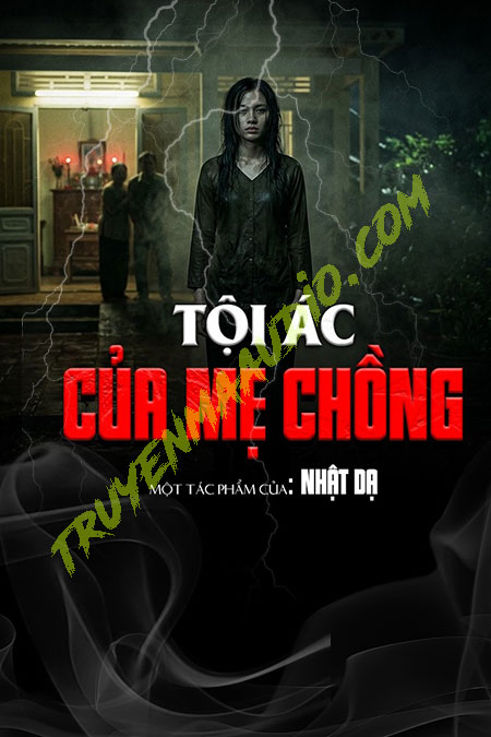 Tội Ác Của Mẹ Chồng