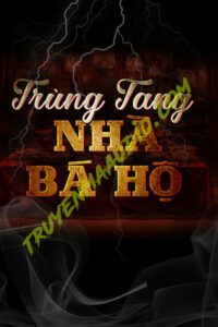 Trùng Tang Nhà Bá Hộ