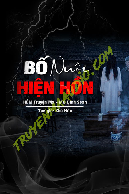 Bố Nuôi Hiện Hồn