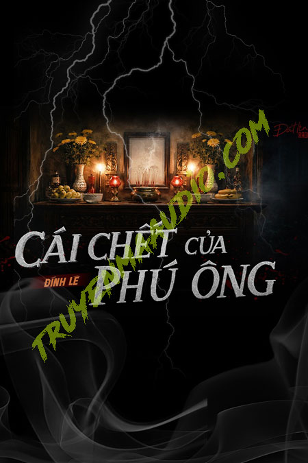 Cái C.hết Của Phú Ông