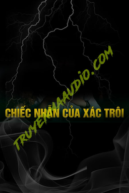 Chiếc Nhẫn Của X.ác Trôi
