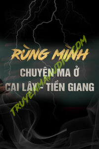 Chuyện Ma Ở Cai Lậy Tiền Giang