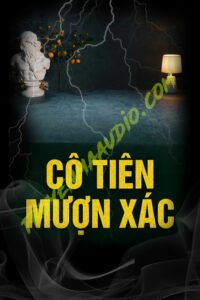 Vong Cô Tiện Mượn X.ác