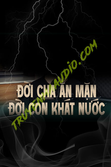 Cái Kết Nghiệt Ngã Của Người Cha