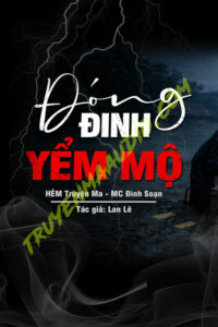 Đóng Đinh Yểm Mộ Phú Hộ