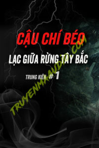 Lạc Lối Giữa Rừng Tây Bắc