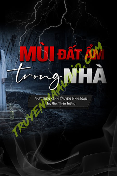 Mùi Đất Âm Trong Nhà