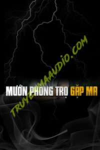 Mướn Phòng Trọ Gặp Ma