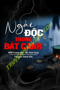 Ngải Độc Trong Bát Canh Đêm
