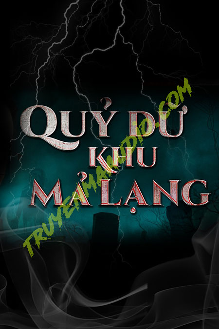 Quỷ Dữ Khu Mả Lạng
