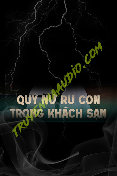 Tiếng Ma Nữ Ru Con