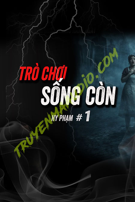 Trò Chơi Sống Còn Ghê Sợ