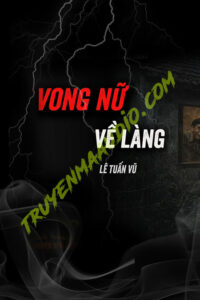Vong Nữ Về Làng Báo Oán