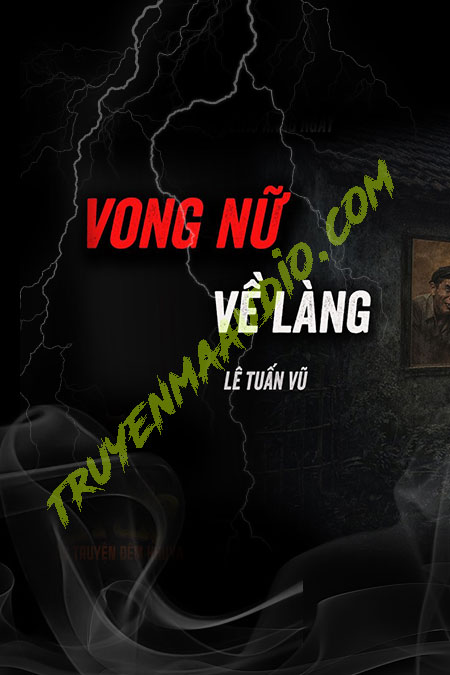 Vong Nữ Về Làng Báo Oán