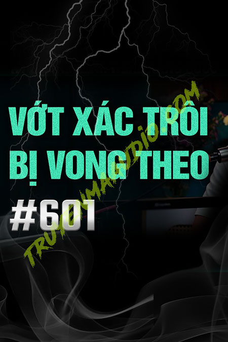 Vớt X.ác C.hết Trôi Bị Vong Theo Về